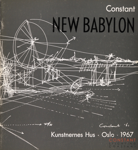 Constant | NEW BABYLON-Kunsternes Hus Oslo, 1967 