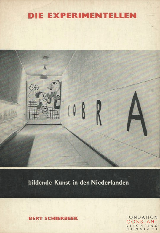 Die Experimentellen | bildende Kunst in den Niederlanden