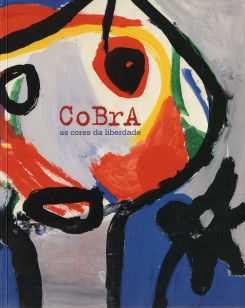 CoBrA as cores da liberdade, 2008