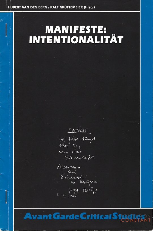 Manifeste: Intentionalität, 1998
