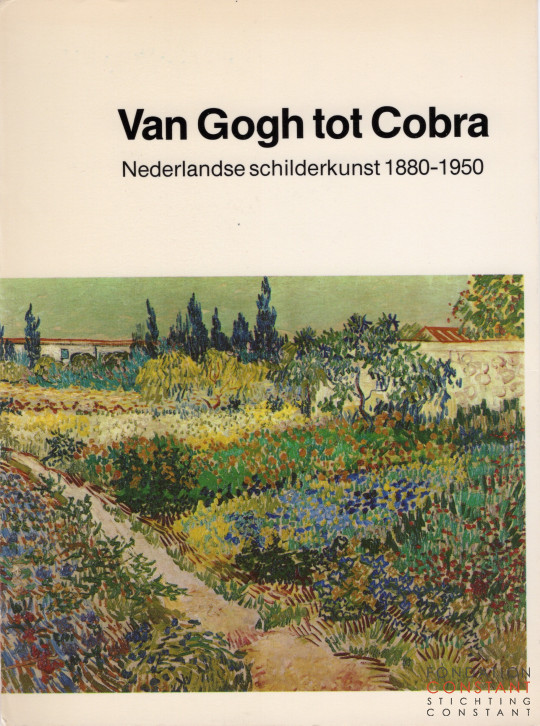1980 Van Gogh tot Cobra. Nederlandse schilderkunst 1880-1950