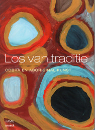 2011 Los van traditie-Cobra en Aboriginal kunst | AAMU