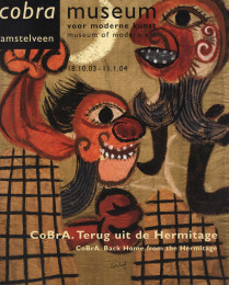 CoBrA. Terug uit de Hermitage, 2003