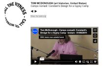 Tom McDonough-Call the Witness lecture-Campo nomadi: Constant’s Design for a Gypsy Camp, 2011