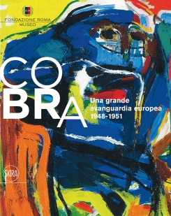 Cobra. Una grande avanguardia europea 1948-1951