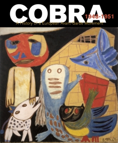 Cobra 1948-1951 | The History of a European Avant-Garde Movement, 2017