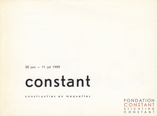 constant | constructies en maquettes, 1959-2