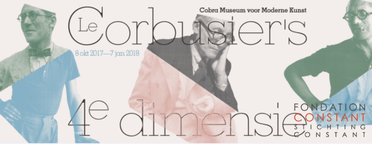 Le Corbusier’s Fourth Dimension, 2017
