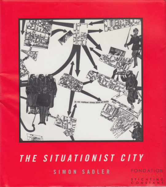 The Situationist City, 1998
