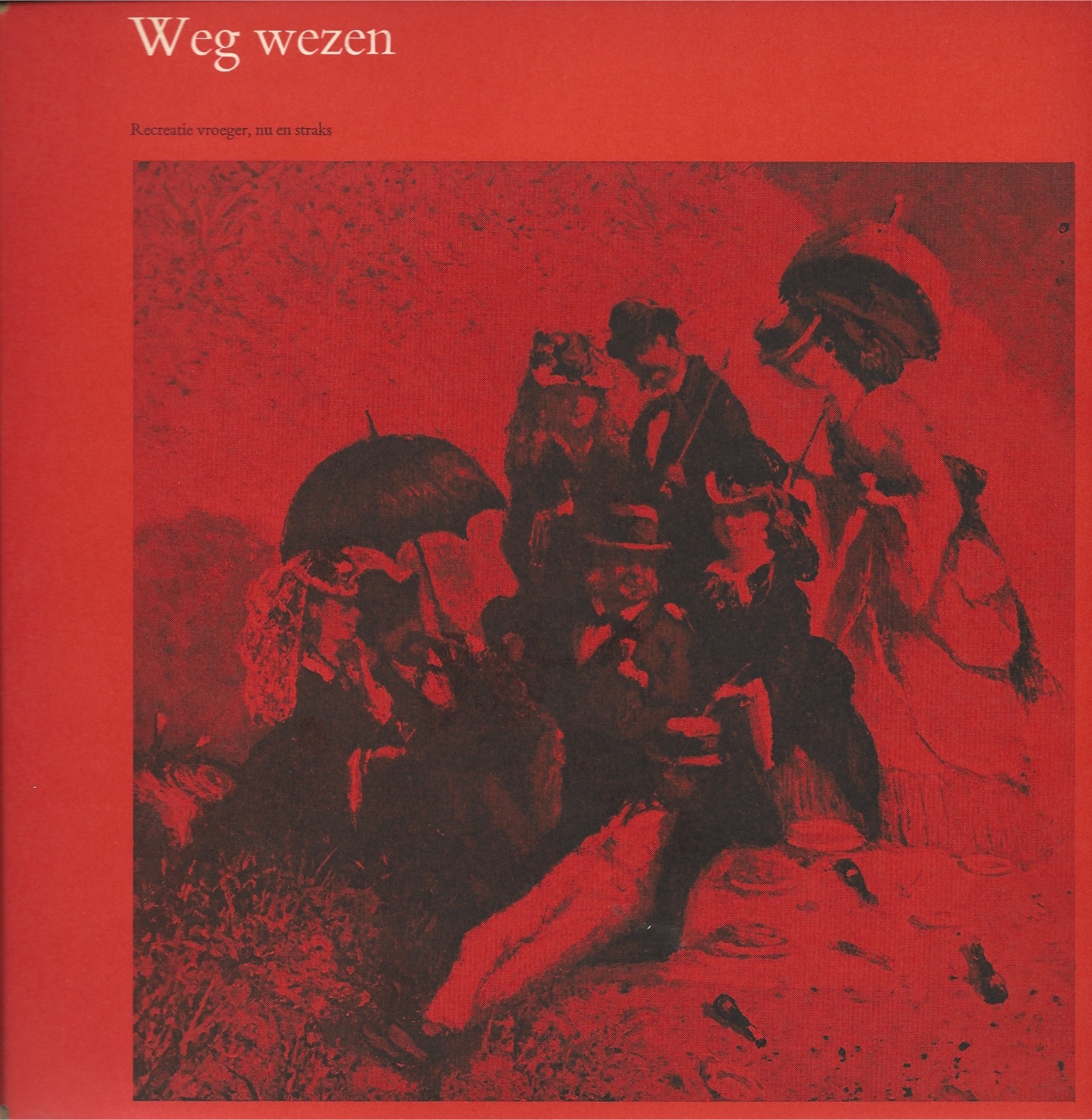 Weg wezen, 1969-1970