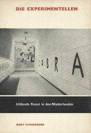 Die Experimentellen | bildende Kunst in den Niederlanden