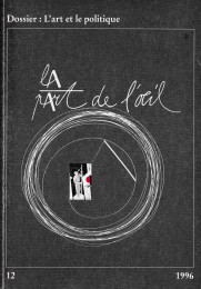 La Part de L'Oeil | Dossier L'art et politique, 1996