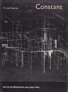Constant | bildende Kunst und Baukunst in den Niederlanden, 1967