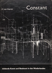 Constant | bildende Kunst und Baukunst in den Niederlanden, 1967