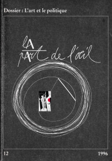 La Part de L'Oeil | Dossier L'art et politique, 1996