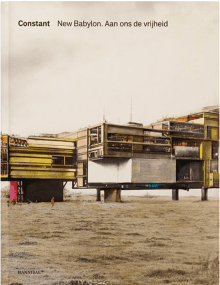 New Babylon. Aan ons de vrijheid. 