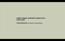 Campo nomadi: Constant’s Design for a Gypsy Camp